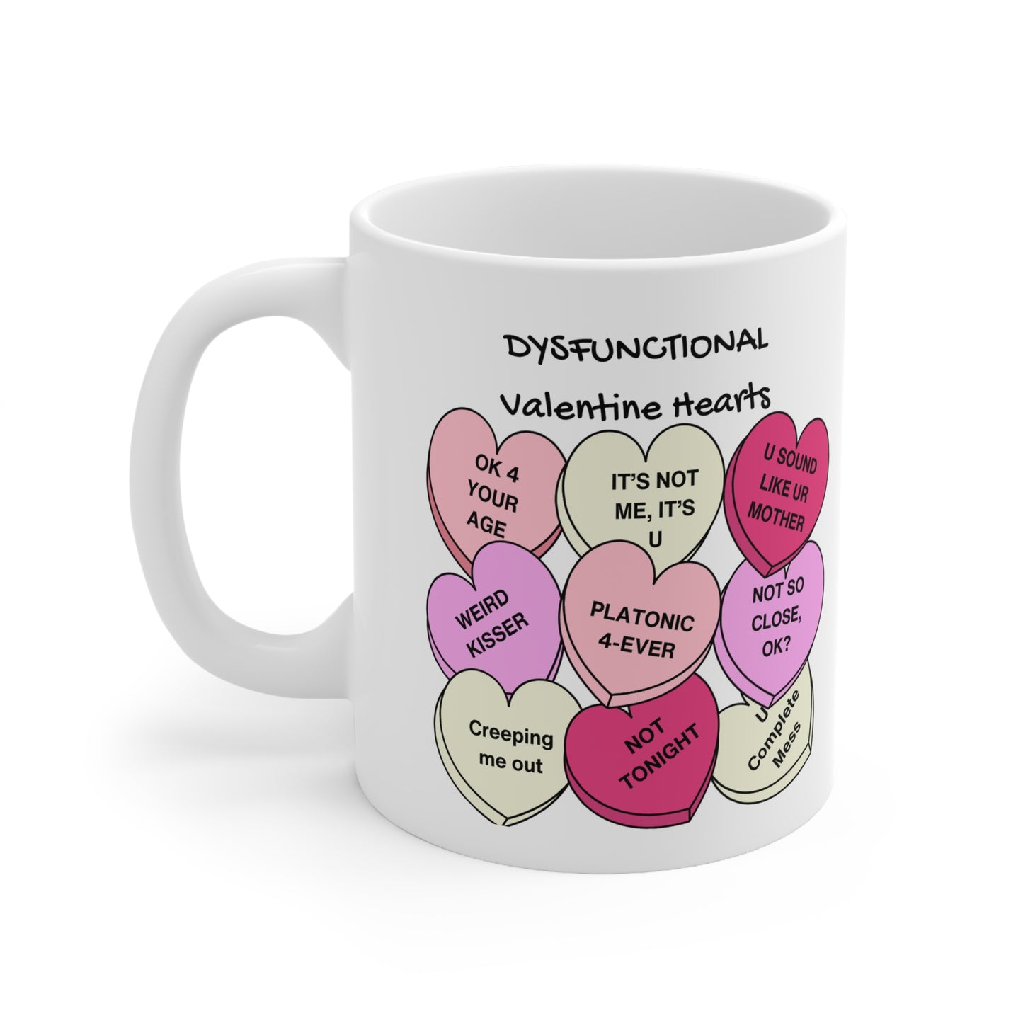 Dysfunctional Hearts Mug